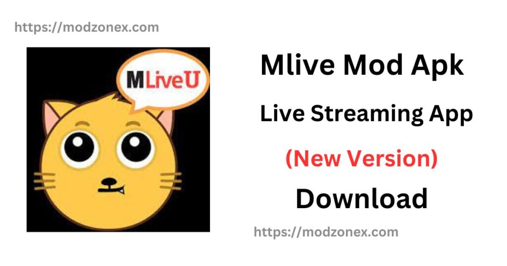 Mlive Mod Apk Download
