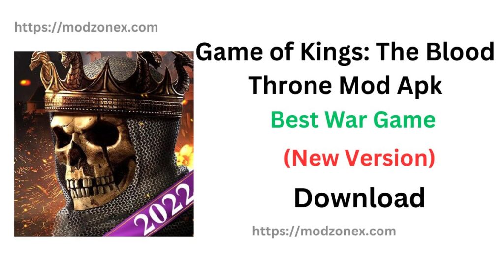 Game of Kings: The Blood Throne Mod Apk Download