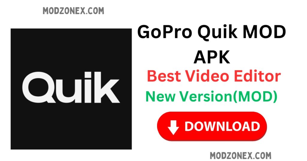 GoPro Quik Video Editor Mod Version