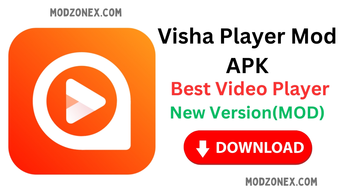 Visha-Video Player All Formats Mod Version